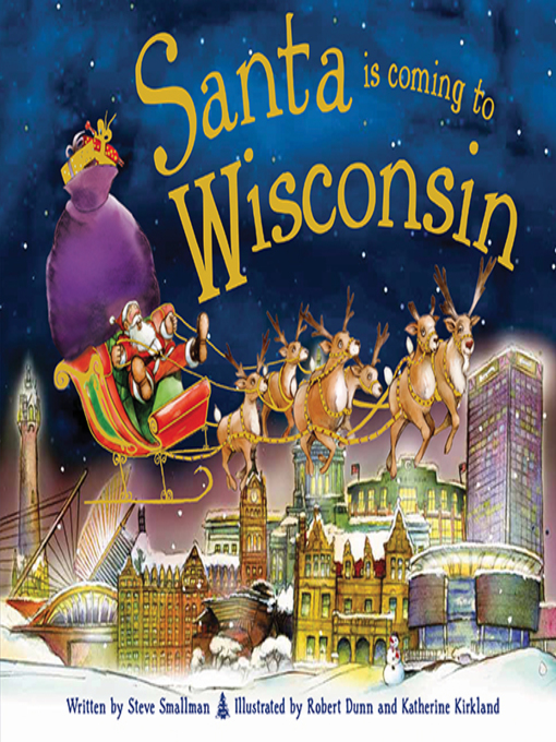 Title details for Santa Is Coming to Wisconsin by Steve Smallman - Available